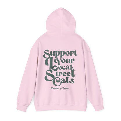 Support Your Local Street Cats Hoodie [NEW!]