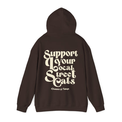Support Your Local Street Cats Hoodie [NEW!]