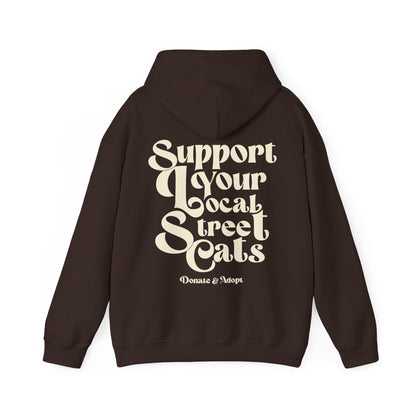 Support Your Local Street Cats Hoodie [NEW!]