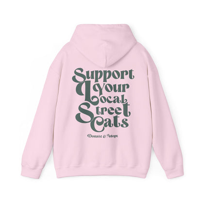 Support Your Local Street Cats Hoodie [NEW!]
