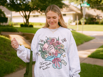 Book Bouquet Sweatshirt For Book Besties