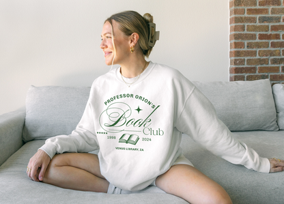 Professor Orion's Book Club Sweatshirt